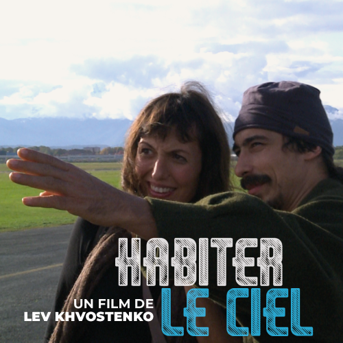 HABITER LE CIEL - FILM
